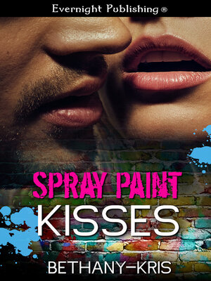 cover image of Spray Paint Kisses